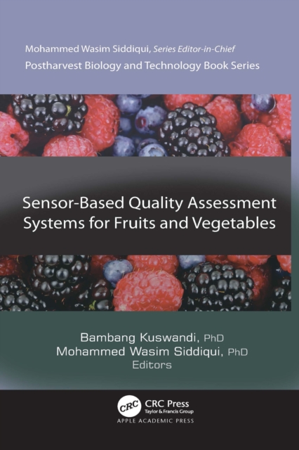 Sensor-Based Quality Assessment Systems for Fruits and Vegetables, EPUB eBook