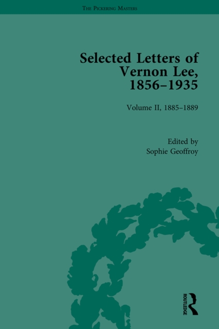 Selected Letters of Vernon Lee, 1856-1935 : Volume II - 1885-1889, PDF eBook