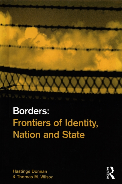 Borders : Frontiers of Identity, Nation and State, EPUB eBook