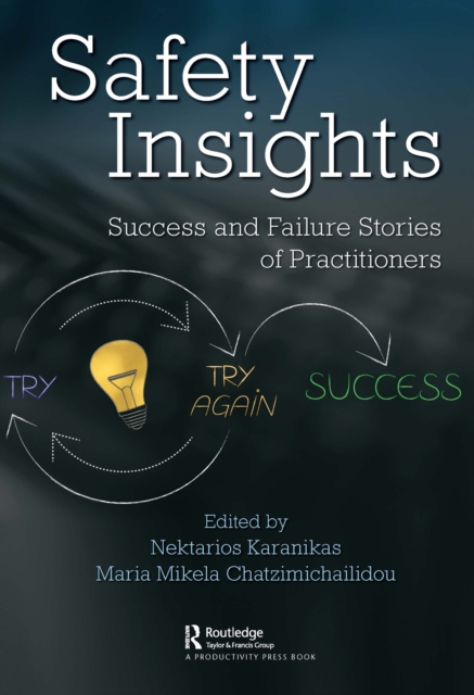 Safety Insights : Success and Failure Stories of Practitioners, PDF eBook