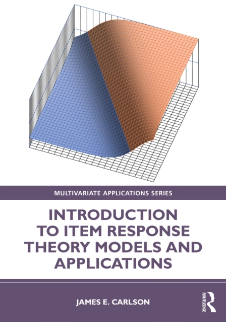 Introduction to Item Response Theory Models and Applications, PDF eBook