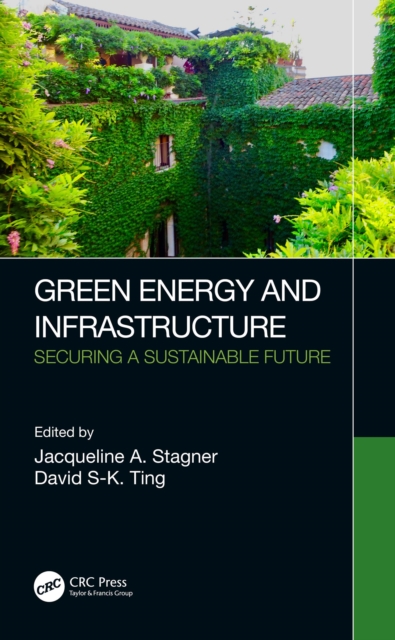 Green Energy and Infrastructure : Securing a Sustainable Future, PDF eBook