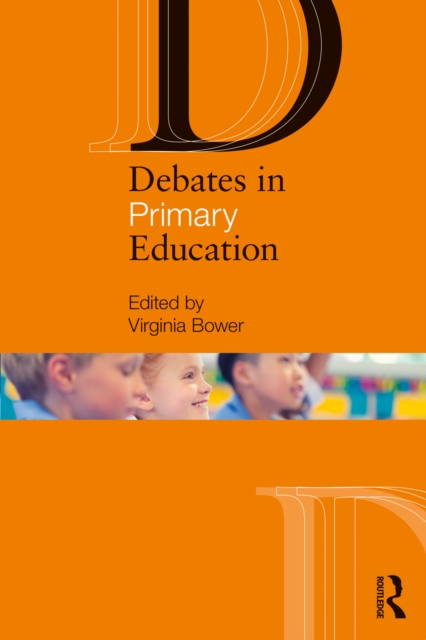 Debates in Primary Education, EPUB eBook