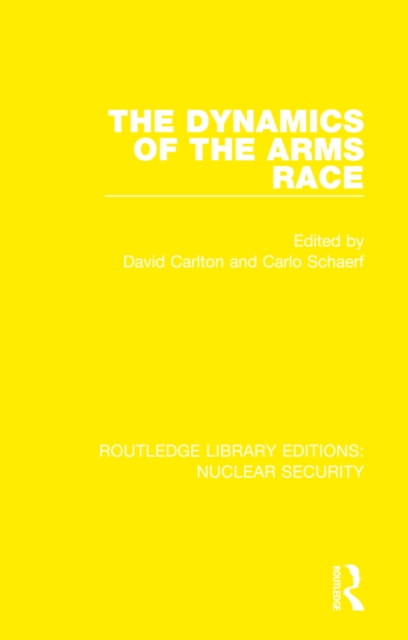 The Dynamics of the Arms Race, PDF eBook