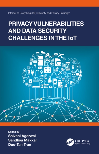 Privacy Vulnerabilities and Data Security Challenges in the IoT, PDF eBook