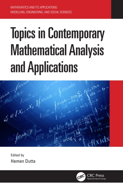 Topics in Contemporary Mathematical Analysis and Applications, PDF eBook