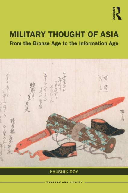 Military Thought of Asia : From the Bronze Age to the Information Age, EPUB eBook