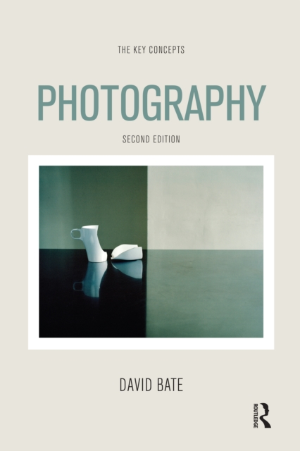 Photography : The Key Concepts, EPUB eBook