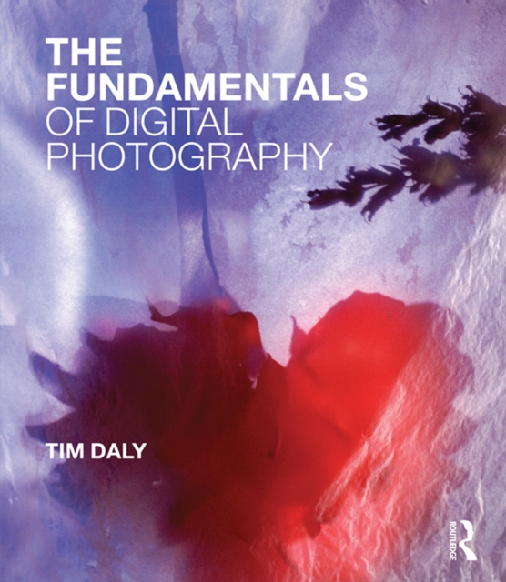 The Fundamentals of Digital Photography, EPUB eBook
