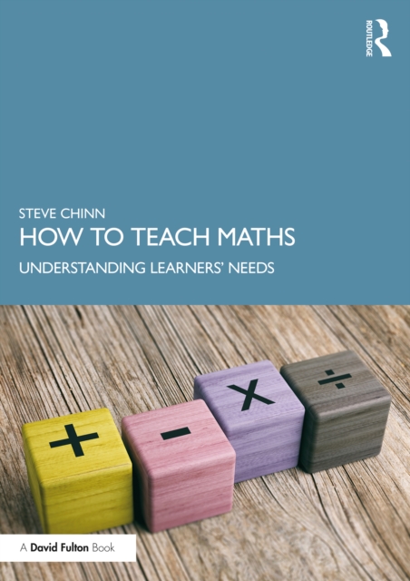 How to Teach Maths : Understanding Learners' Needs, EPUB eBook