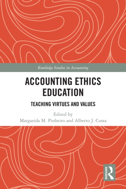 Accounting Ethics Education : Teaching Virtues and Values, EPUB eBook