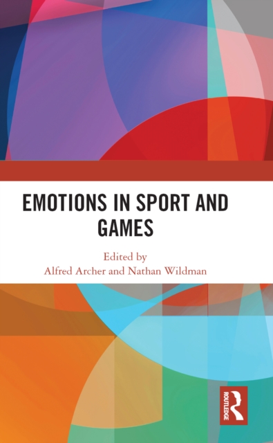 Emotions in Sport and Games, PDF eBook