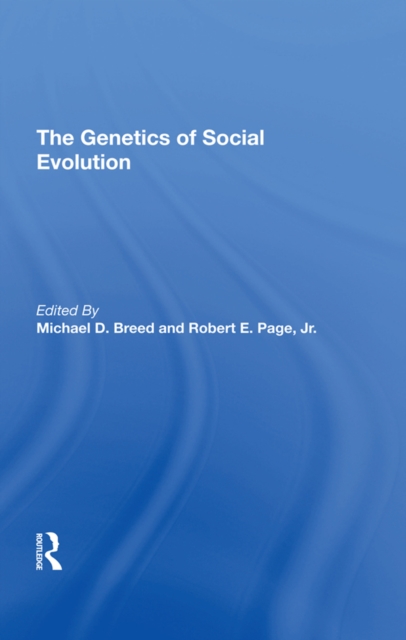 The Genetics Of Social Evolution, PDF eBook