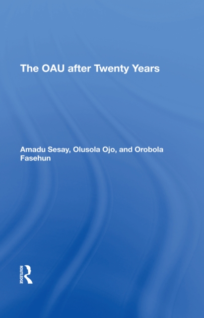 The Oau After Twenty Years, PDF eBook