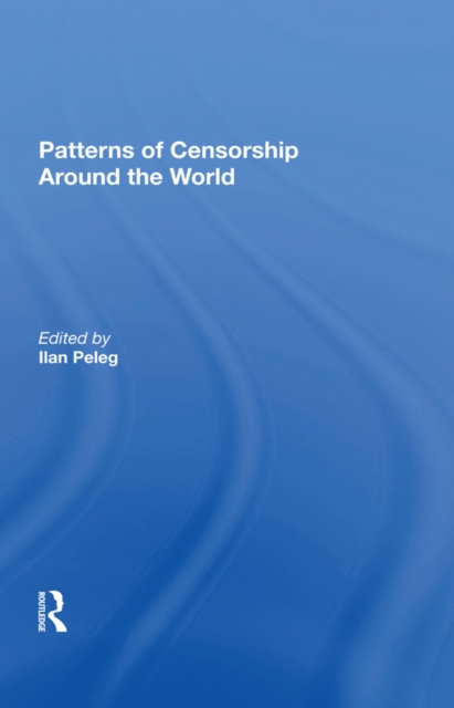 Patterns Of Censorship Around The World, PDF eBook
