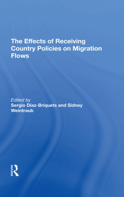 The Effects Of Receiving Country Policies On Migration Flows, PDF eBook