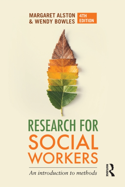 Research for Social Workers : An introduction to methods, PDF eBook