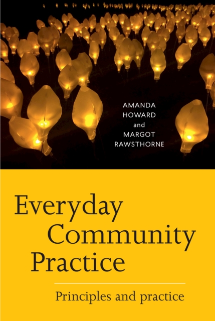 Everyday Community Practice : Principles and practice, PDF eBook