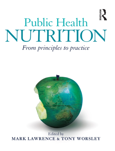 Public Health Nutrition : From principles to practice, PDF eBook