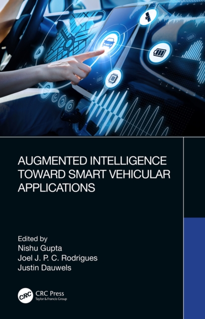 Augmented Intelligence Toward Smart Vehicular Applications, PDF eBook