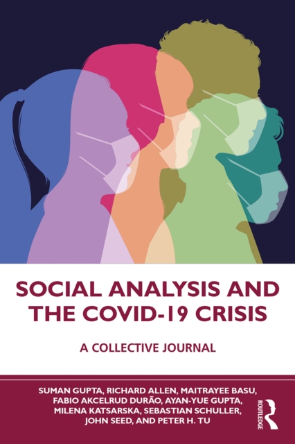 Social Analysis and the COVID-19 Crisis : A Collective Journal, EPUB eBook