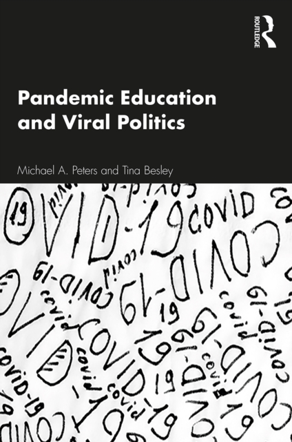 Pandemic Education and Viral Politics, PDF eBook
