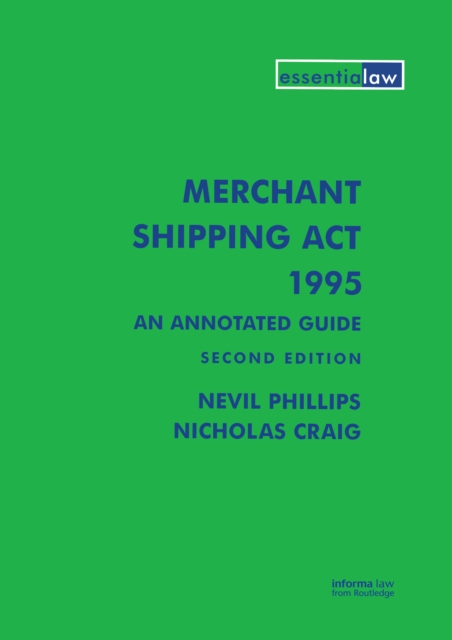Merchant Shipping Act 1995: An Annotated Guide, EPUB eBook