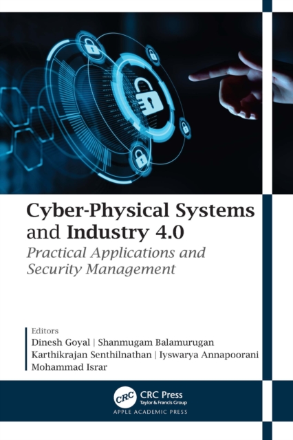 Cyber-Physical Systems and Industry 4.0 : Practical Applications and Security Management, EPUB eBook