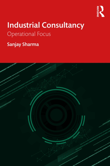 Industrial Consultancy : Operational Focus, EPUB eBook