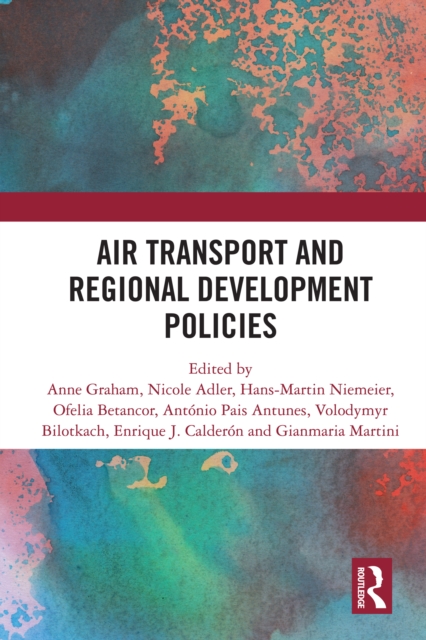Air Transport and Regional Development Policies, PDF eBook