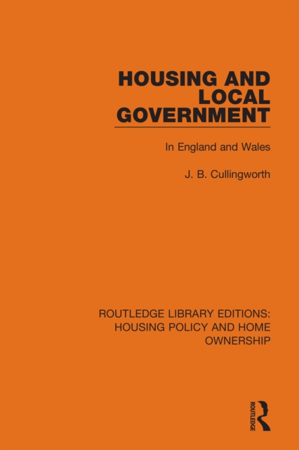 Housing and Local Government : In England and Wales, PDF eBook