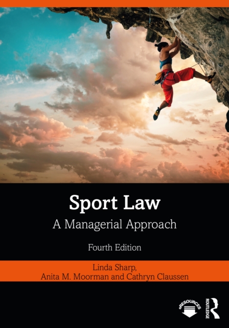 Sport Law : A Managerial Approach, PDF eBook