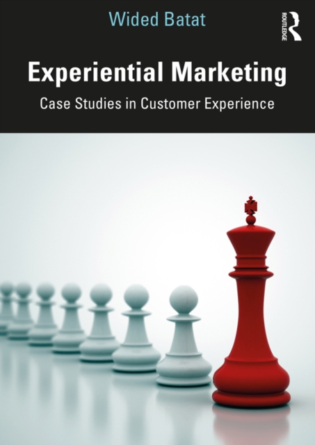 Experiential Marketing : Case Studies in Customer Experience, PDF eBook