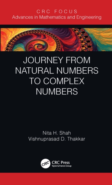 Journey from Natural Numbers to Complex Numbers, PDF eBook