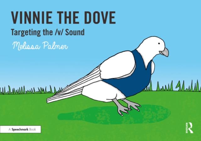 Vinnie the Dove : Targeting the v Sound, EPUB eBook