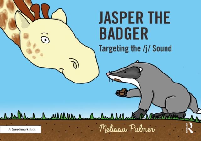 Jasper the Badger : Targeting the j Sound, EPUB eBook