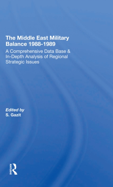 The Middle East Military Balance 1988-1989, EPUB eBook