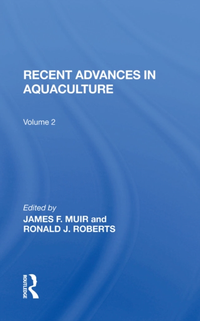 Recent Advances In Aquaculture : Volume 2, EPUB eBook