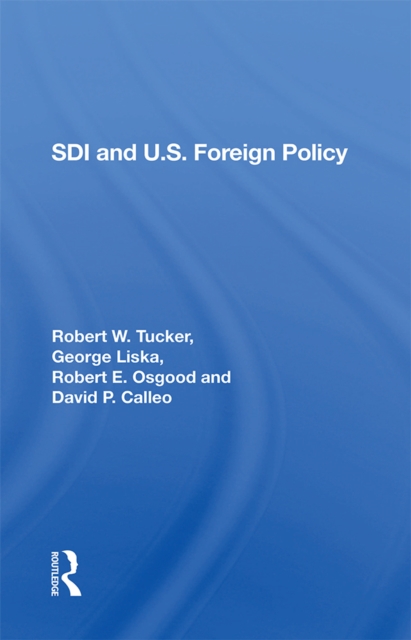 Sdi And U.S. Foreign Policy, EPUB eBook