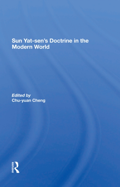 Sun Yat-sen's Doctrine In The Modern World, EPUB eBook
