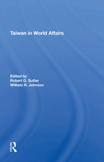 Taiwan In World Affairs, EPUB eBook