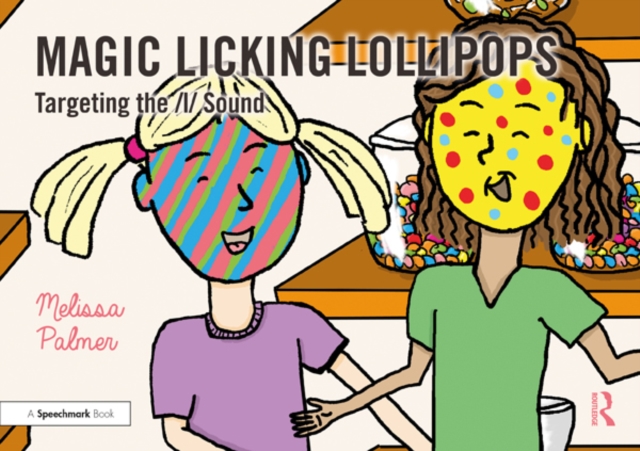 Magic Licking Lollipops : Targeting the l Sound, PDF eBook