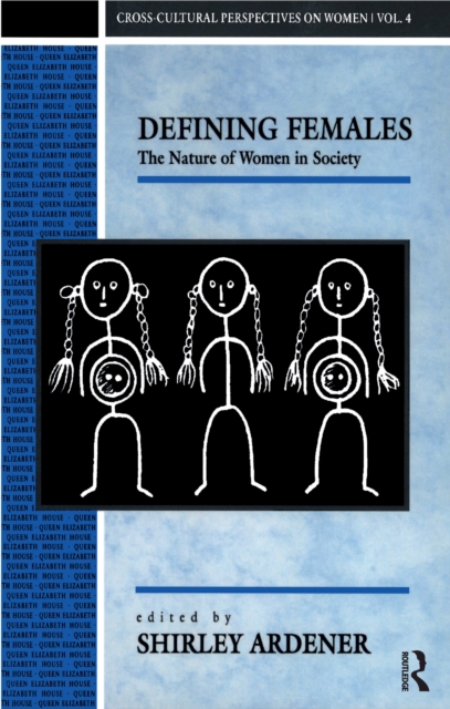 Defining Females : The Nature of Women in Society, EPUB eBook
