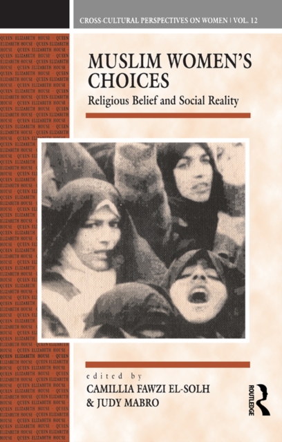 Muslim Women's Choices : Religious Belief and Social Reality, EPUB eBook