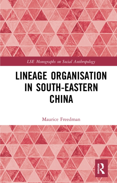 Lineage Organisation in South-Eastern China, EPUB eBook