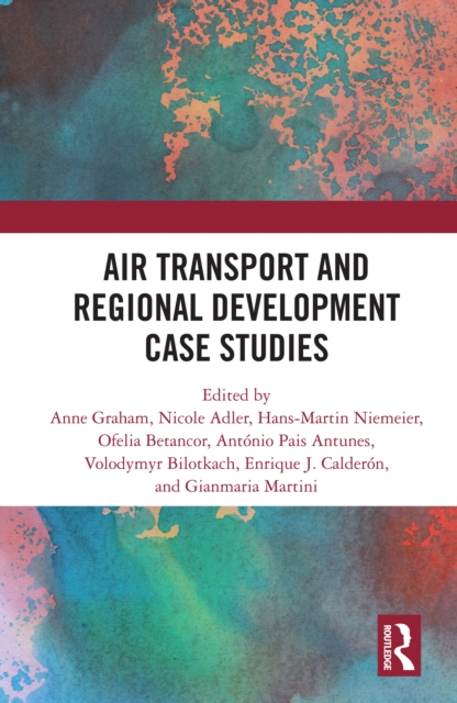 Air Transport and Regional Development Case Studies, EPUB eBook
