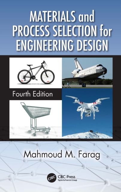 Materials and Process Selection for Engineering Design, PDF eBook