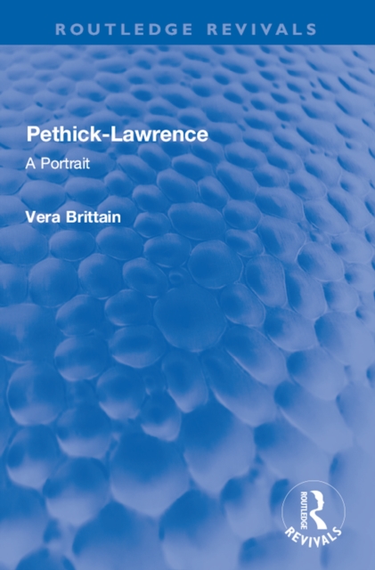 Pethick-Lawrence : A Portrait, PDF eBook