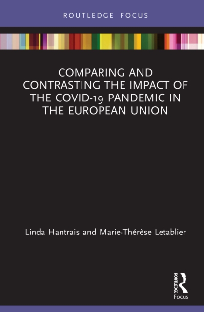 Comparing and Contrasting the Impact of the COVID-19 Pandemic in the European Union, EPUB eBook