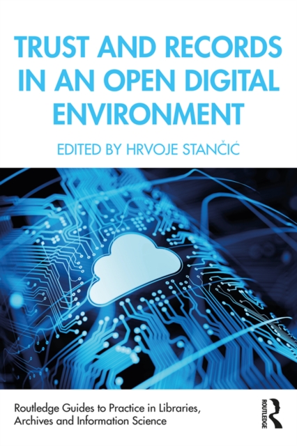 Trust and Records in an Open Digital Environment, EPUB eBook